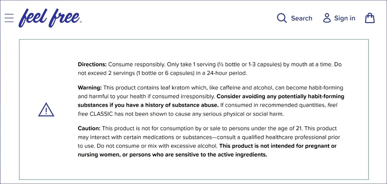 Kratom addiction. Screenshot from Feel Free webpage of the product’s warning label, taken 7 August 2025.