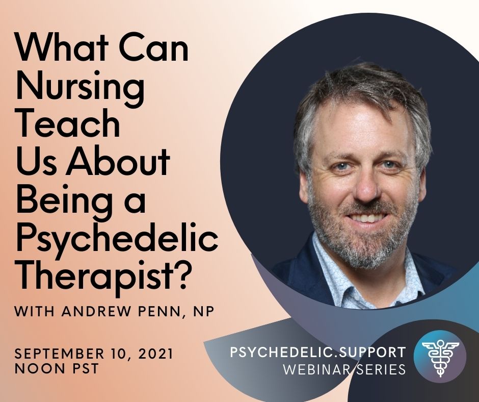 Andrew Penn nursing and psychedelics