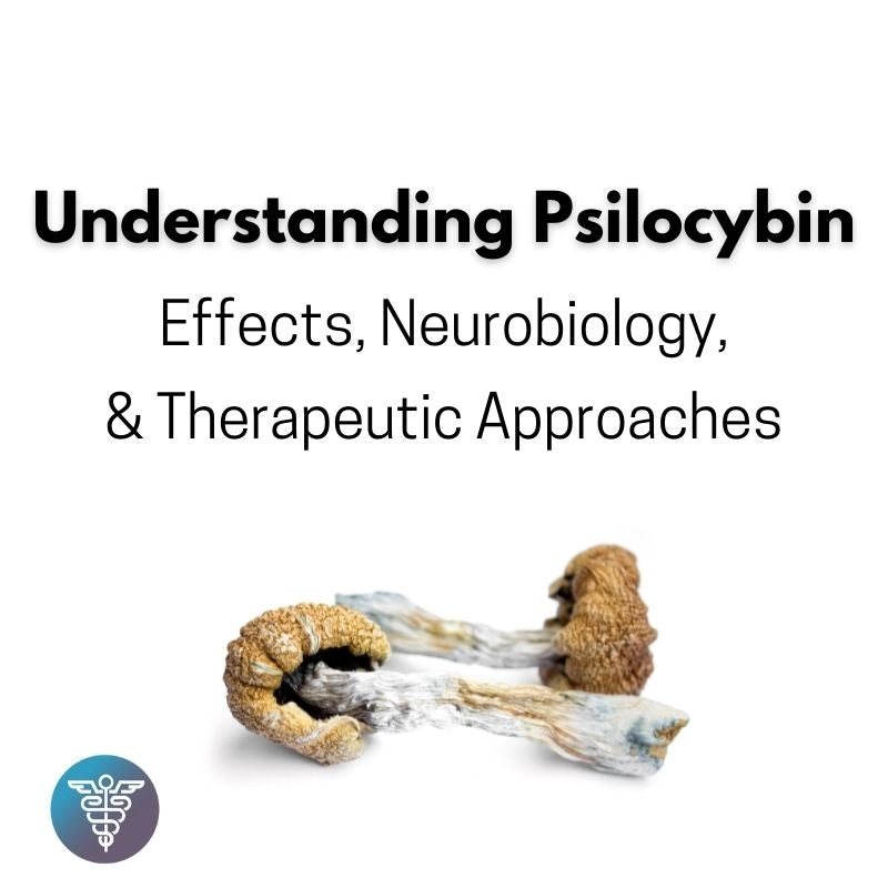 Understanding Psilocybin online course