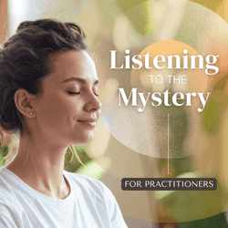 Featured Image: Listening to the Mystery: A Hybrid Training in Psychedelic-Informed Sacred Practice and Creative Integration